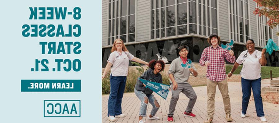 Students jumping into the air with AACC gear. Text on the side that says, "8-week classes start Oct.